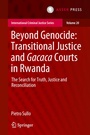 Cover: Beyond Genocide: Transitional Justice and Gacaca Courts in Rwanda - T.M.C. Asser Press