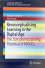 Cover: Reconceptualising Learning in the Digital Age - Springer