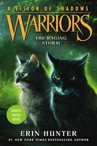 Enlarge image Cover: Warriors: A Vision of Shadows: The Raging Storm - HarperCollins