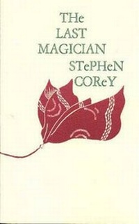 Enlarge image Cover: The Last Magician - Swallow's Tale Press