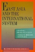 Cover: East Asia and the International System - Trilateral Commission,The,U.S.