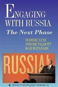 Cover: Engaging with Russia - Trilateral Commission,The,U.S.