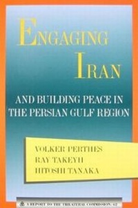 Enlarge image Cover: Engaging Iran - Trilateral Commission,The,U.S.