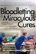 Cover: Bloodletting and Miraculous Cures - HarperPerennial