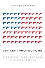 Cover: Citizen-Protectors - Oxford University Press Inc