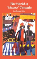 Cover: The World of "Mestre" Tamoda - Readers International