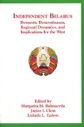 Cover: Independent Belarus - Harvard Ukrainian Research Institute,U.S.