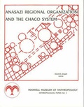 Cover: Anasazi Regional Organization and the Chaco System - University of New Mexico Press