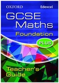 Cover: Oxford GCSE Maths for Edexcel: Foundation Plus Teacher Guide - Oxford University Press