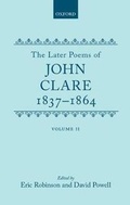 Cover: The Later Poems of John Clare 1837-1864 - Oxford University Press