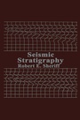 Cover: Seismic Stratigraphy - International Human Resources Development Corporation