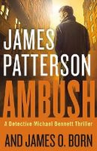 Enlarge image Cover: Ambush - Little, Brown & Company