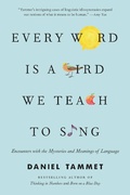 Cover: Every Word Is a Bird We Teach to Sing - Little, Brown Spark