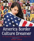 Cover: America Border Culture Dreamer - Little, Brown Young Readers