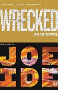 Enlarge image Cover: Wrecked - Mulholland Books