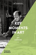 Cover: Key Moments in Art - Thames & Hudson Ltd