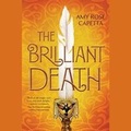 Cover: The Brilliant Death - Listening Library