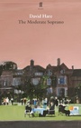 Cover: The Moderate Soprano - Faber & Faber