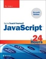 Cover: JavaScript in 24 Hours, Sams Teach Yourself - Sams Publishing