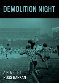 Enlarge image Cover: Demolition Night - Ross Barkan