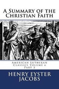 Enlarge image Cover: A Summary of the Christian Faith - Just and Sinner Publications