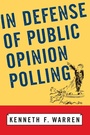 Cover: In Defense Of Public Opinion Polling - Routledge