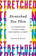 Cover: Stretched Too Thin - Baker Academic, Div of Baker Publishing Group