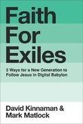 Cover: Faith for Exiles - Baker Books, a division of Baker Publishing Group
