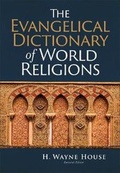 Cover: The Evangelical Dictionary of World Religions - Baker Books, a division of Baker Publishing Group