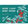 Cover: Pacific Coast Berry Finder - Nature Study Guild Publishers
