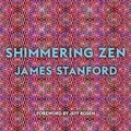 Cover: Shimmering Zen - Smallworks Press LLC