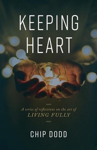 Enlarge image Cover: Keeping Heart - Sage Hill, LLC