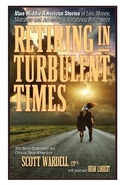 Cover: Retiring in Turbulent Times - Scott J Wardell