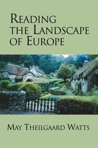 Enlarge image Cover: Reading the Landscape of Europe - Nature Study Guild Publishers