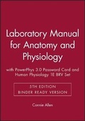 Cover: Laboratory Manual for Anatomy and Physiology 5E Binder Ready Version with PowerPhys 3.0 Password Card and Human Physiology 1E BRV Set - Wiley