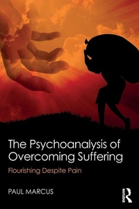 Enlarge image Cover: The Psychoanalysis of Overcoming Suffering - Routledge