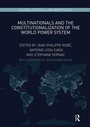 Cover: Multinationals and the Constitutionalization of the World Power System - Routledge
