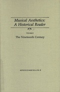 Cover: Musical Aesthetics: A Historical Reader (3 volumes), Vol. II: - Pendragon Press