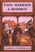 Cover: Papa Married a Mormon - Western Epics