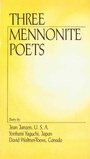 Cover: Three Mennonite Poets - Good Books