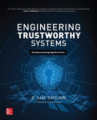 Abbildung von: Engineering Trustworthy Systems: Get Cybersecurity Design Right the First Time - McGraw Hill LLC