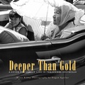 Cover: Deeper Than Gold - Heyday Books
