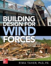 Enlarge image Cover: Building Design for Wind Forces: A Guide to ASCE 7-16 Standards - McGraw Hill LLC