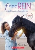 Cover: Free Rein: The Steeplechase Secret - Scholastic US
