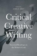 Cover: Critical Creative Writing - Bloomsbury Academic