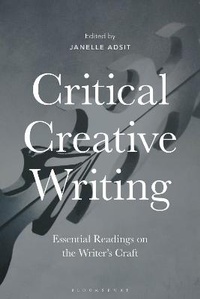 Enlarge image Cover: Critical Creative Writing - Bloomsbury Academic