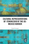 Cover: Cultural Representations of Feminicidio at the US-Mexico Border - Routledge