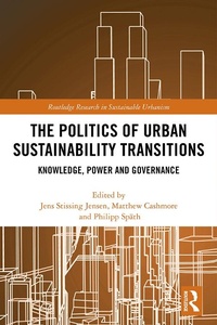 Abbildung von: The Politics of Urban Sustainability Transitions - Routledge