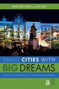 Cover: Small Cities with Big Dreams - Routledge