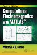 Cover: Computational Electromagnetics with MATLAB, Fourth Edition - CRC Press